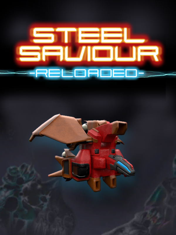 Steel Saviour - Reloaded